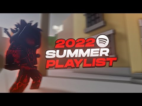 Da hood - 2022 Summer Playlist songs (DH)