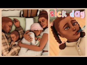 The Kids Are SICK! Sims 4 Family Gameplay Ep.11 🤒