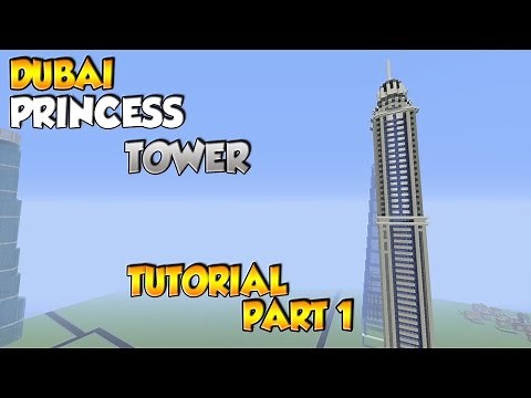 Minecraft Dubai Princess Tower Tutorial Part 1