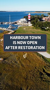 Harbour Town Golf Links reopened Tuesday after a subtle restoration project. | GOLF.com