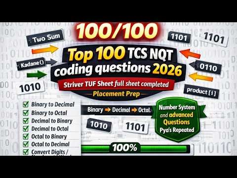 TCS NQT 2026 Final Video | 100/100 Coding Questions Completed | Striver TUF Sheet | Number System