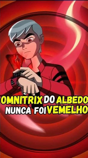 Albedo's Omnitrix: red or green?