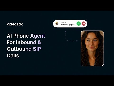 How to Build an AI Phone Agent for Inbound & Outbound SIP Calls