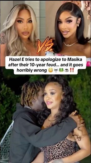 Hazel E tries to apologize to Masika Kalysha & it goes wrong #lhhatl #lhh #vh1 #realitytv #fyp