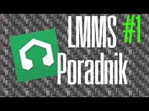 LMMS - podstawy