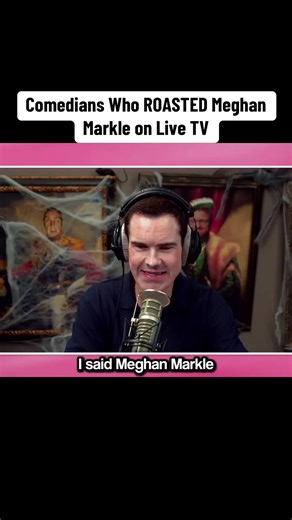 Comedians Who Roasted Meghan Markle on Live TV