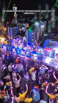 DJ SARZEN KING, SET UP CROSSING POWER MUSIC, FILL THE 📳 VIBRATION #djsarzen