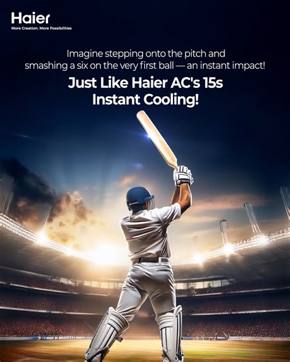 Imagine stepping onto the pitch and smashing a six on the very first ball - an instant impact! Just like that, Haier AC delivers 15s Instant Cooling, keeping you cool before the first over even ends. And when the game takes a turn, a great counterattack changes everything just like Haier AC’s 30s Instant Heating. No matter the conditions, Haier Air Conditioner adapts like a true champion! #Haier #HaierAirConditioner #MoreCreation #MorePossibilities | Haier