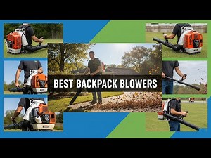 TOP 5 Best Backpack Blowers 2026 | backpack leaf blowers reviews