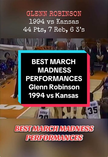 Glenn Robinson's 44-Point Masterclass Against Kansas
