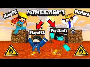 Minecraft with PlayofEL at PepeSanTV at KingFB (RISING LAVA !!)