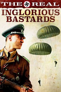 The Real Inglorious Bastards - Movie