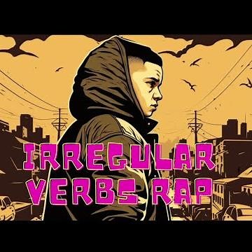 Insane Irregular Verb Rap Song - Level Up Your English Grammar game with this Rap Song!