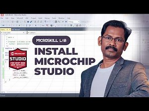 EP42 - Microchip Studio for Beginners | Installation, First Code & Flashing