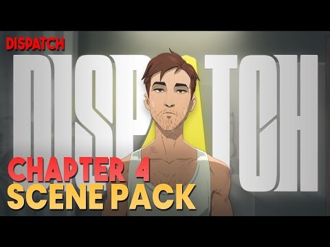 Dispatch Episode 4 || Scene Pack || 1080p, 60 FPS