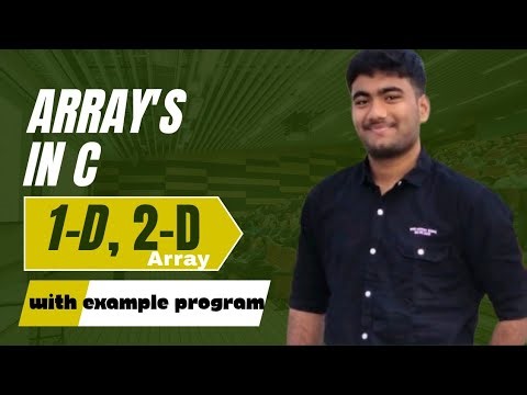 Array's in c|1-Darray|2-Darray|withexampleprogram|ఇంత easy గా ఎవ్వరు చెప్పరు|c language full course
