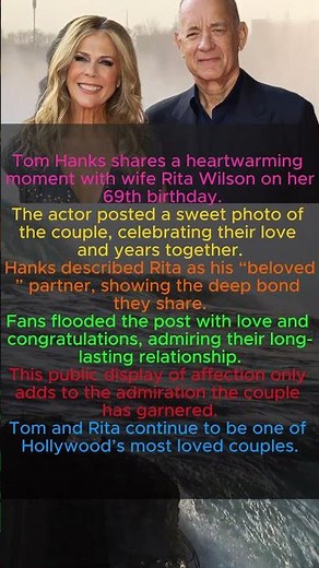 Tom Hanks Celebrates Rita Wilson’s 69th Birthday With Sweet Photo 💖 #TomHanks #RitaWilson