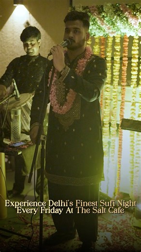 Sufiyana Mehfil every Friday at The Salt Cafe, Delhi — where soulful Sufi rhythms, warm vibes, and timeless poetry come together. Experience Delhi’s finest Sufi night and let the music touch your heart. 🎶🕯️ 📞 Reserve your table: 011-42828200 | 91-8130828293 📍 Complex 19 & 20, A-Block, Preet Vihar, New Delhi #SufiyanaMehfil #SufiNights #SaltCafeDelhi #DelhiEvents #LiveSufi #FridayVibes | The Salt Cafe