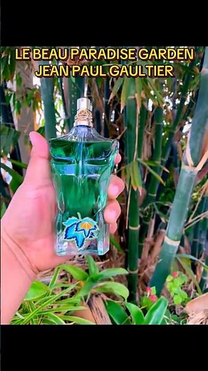Perfume Jean Paul Gaultier Le Beau Paradise Garden #perfume #jeanpaulgaltier