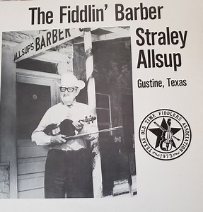 Straley Allsup - The Fiddlin' Barber