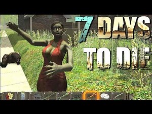 7D2D - The Dead Girl Next Door (E006)