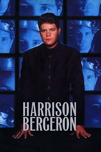 Harrison Bergeron (1995) - Movie