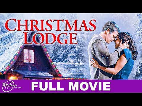 Christmas Lodge | Full Christmas Movie | Erin Karpluk, Michael Shanks | ‪@MyTimeMoviesNow‬