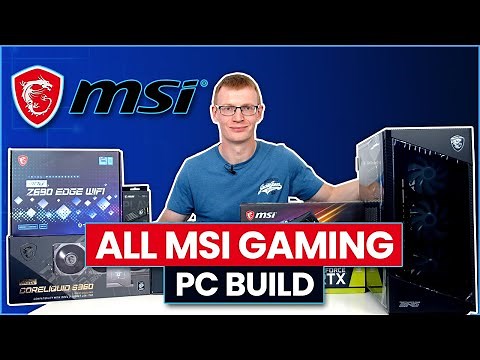 All MSI Gaming PC Build