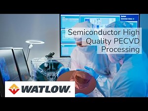 Semiconductor High Quality PECVD Processing