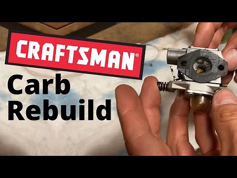 How To Rebuild A Craftsman Weed Wacker Carburetor