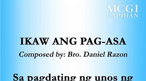 74K views · 2.7K reactions | Ikaw Ang Pag-asa | MCGI Song | Lyrics prompter #MCGI #MCGISong | MCGI Capihan | Facebook