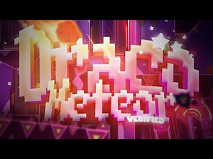 Draco Meteor Verified ! (Extreme Demon) - Geometry Dash