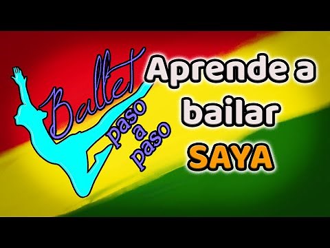 Aprende a bailar Saya en una clase - Ballet Paso a Paso Bolivia