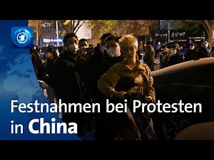 Gegen Null-Covid-Politik: Zahlreiche Festnahmen bei Protesten in China