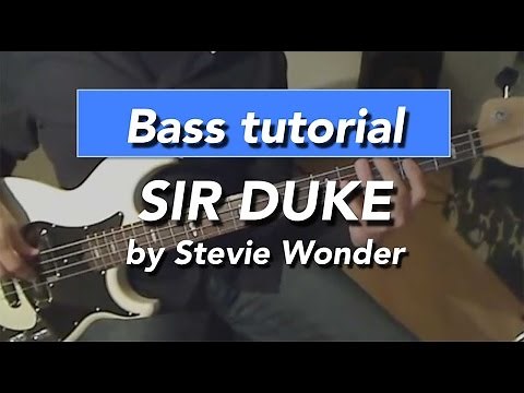 Sir Duke by Stevie Wonder bass lesson - How to play