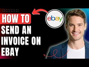 How To Send an Invoice on Ebay 2025 Easily