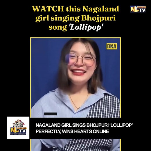 118K views · 2.4K reactions | NAGALAND GIRL SINGS BHOJPURI 'LOLLIPOP'...