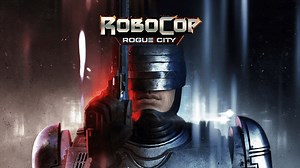 RoboCop: Rogue City brings justice to Old Detroit with official launch trailer