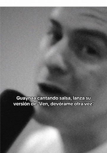 Guaynaa sorprende con su versión de ‘Ven, devórame otra vez’