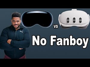 Apple Vision Pro VS Meta Quest 3 Comparison, No Fanboy