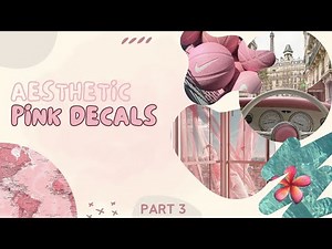 Roblox | Pink Aesthetic Decal Codes ♡ || Bloxburg x Pizza Place x Berry Avenue x Royale High ||