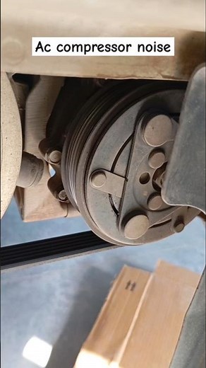 Ac Compressor noise #car #mechanic