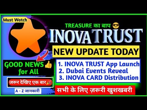 INOVA TRUST Good NEWS 🎉 App Launch | Dubai Events Reveal | INOVA TRUST Card Distribution | Explaned