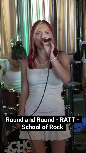 Round and Round - RATT - School of Rock #schoolofrock