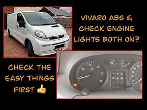 Vivaro project. Both ABS and check engine lights illuminated?