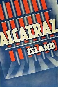 Alcatraz Island (1937) - Movie
