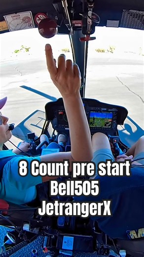 My 8 count before start sequence Flow, specific to the Bell505 JetrangerX. Check and Flow method.