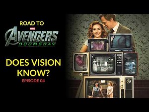WandaVision Episodes 4–6 – Vision Is Discovering the Truth! | Road to Doomsday MCU Rewatch