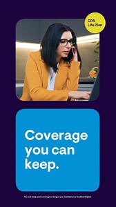 You can take your CPA Life Insurance with you—even if you change jobs or retire—as long as you maintain your AICPA membership. | AICPA Member Insurance Programs
