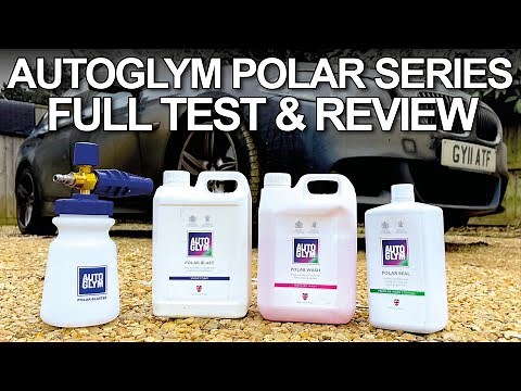 Autoglym Polar Series - EVERY PRODUCT TESTED